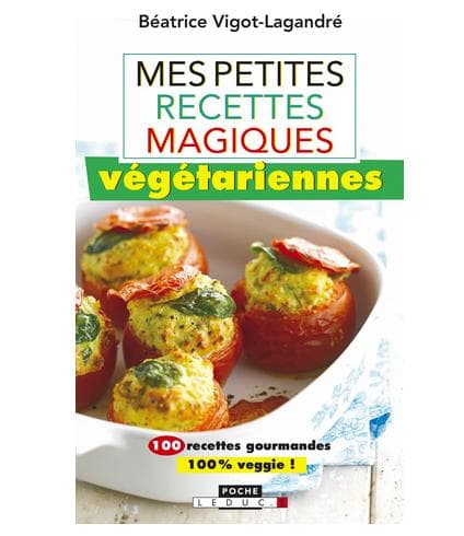 petites recettes magiques vegetariennes